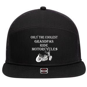 Only The Coolest Grandpas Ride Motorcycles Bike 7 Panel Mesh Trucker Snapback Hat