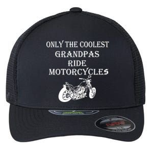 Only The Coolest Grandpas Ride Motorcycles Bike Flexfit Unipanel Trucker Cap