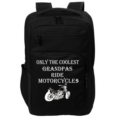 Only The Coolest Grandpas Ride Motorcycles Bike Impact Tech Backpack