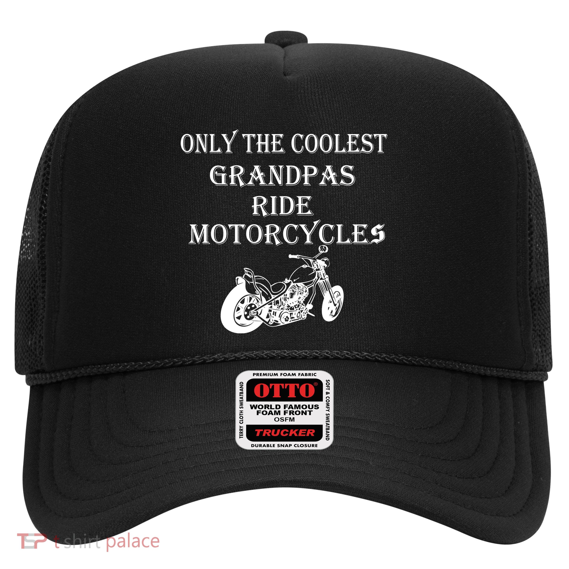 Only The Coolest Grandpas Ride Motorcycles Bike Trucker Hat