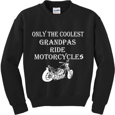 Only The Coolest Grandpas Ride Motorcycles Bike Kids Sweatshirt