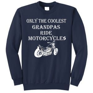 Only The Coolest Grandpas Ride Motorcycles Bike Sweatshirt