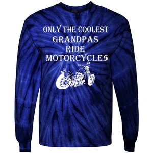 Only The Coolest Grandpas Ride Motorcycles Bike Tie-Dye Long Sleeve Shirt