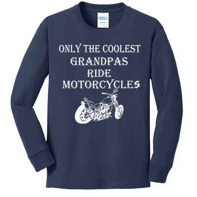 Only The Coolest Grandpas Ride Motorcycles Bike Kids Long Sleeve Shirt