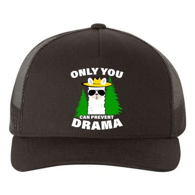 Only You Can Prevent Drama Yupoong Adult 5-Panel Trucker Hat