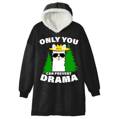 Only You Can Prevent Drama Hooded Wearable Blanket