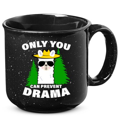 Only You Can Prevent Drama 15oz Campfire Ceramic Mug