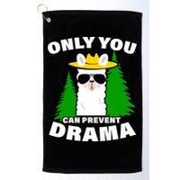 Only You Can Prevent Drama Golf Towel