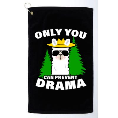 Only You Can Prevent Drama Platinum Collection Golf Towel