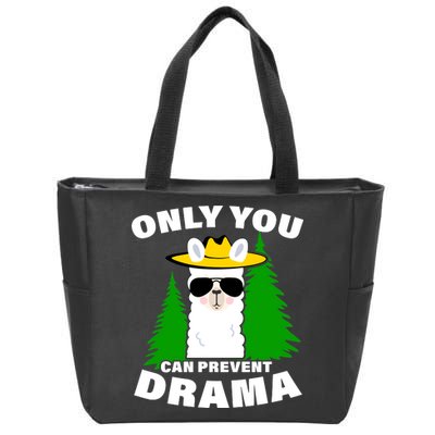 Only You Can Prevent Drama Zip Tote Bag