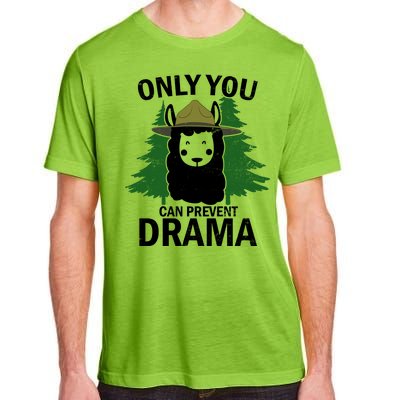 Only You Can Prevent Drama Funny LLama Adult ChromaSoft Performance T-Shirt