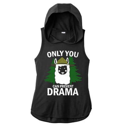 Only You Can Prevent Drama Funny LLama Ladies PosiCharge Tri-Blend Wicking Draft Hoodie Tank