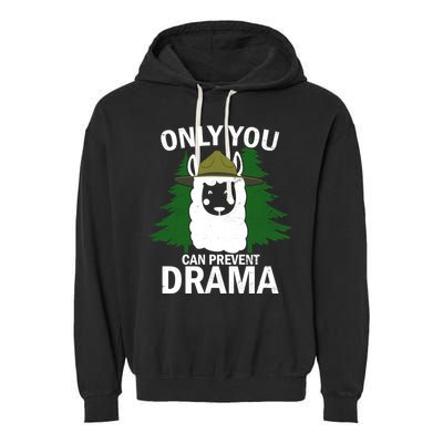 Only You Can Prevent Drama Funny LLama Garment-Dyed Fleece Hoodie