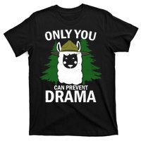 Only You Can Prevent Drama Funny LLama T-Shirt