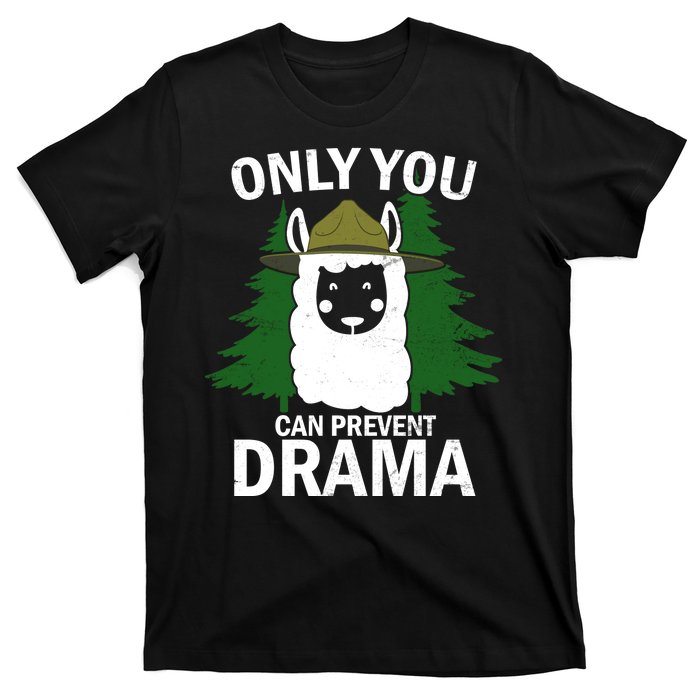 Only You Can Prevent Drama Funny LLama T-Shirt