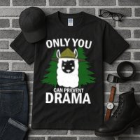 Only You Can Prevent Drama Funny LLama Tall T-Shirt