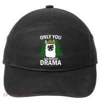 Only You Can Prevent Drama Funny LLama 7-Panel Snapback Hat