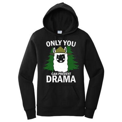 Only You Can Prevent Drama Funny LLama Women's Pullover Hoodie