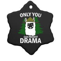 Only You Can Prevent Drama Funny LLama Ceramic Star Ornament