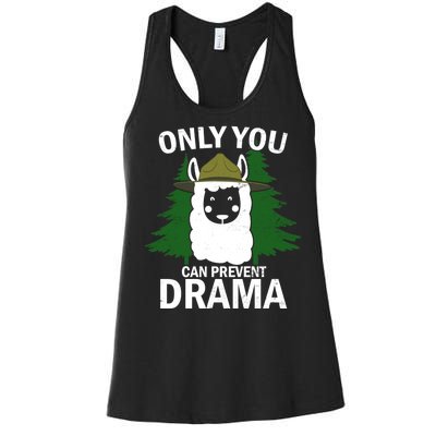 Only You Can Prevent Drama Funny LLama Women's Racerback Tank