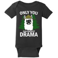 Only You Can Prevent Drama Funny LLama Baby Bodysuit