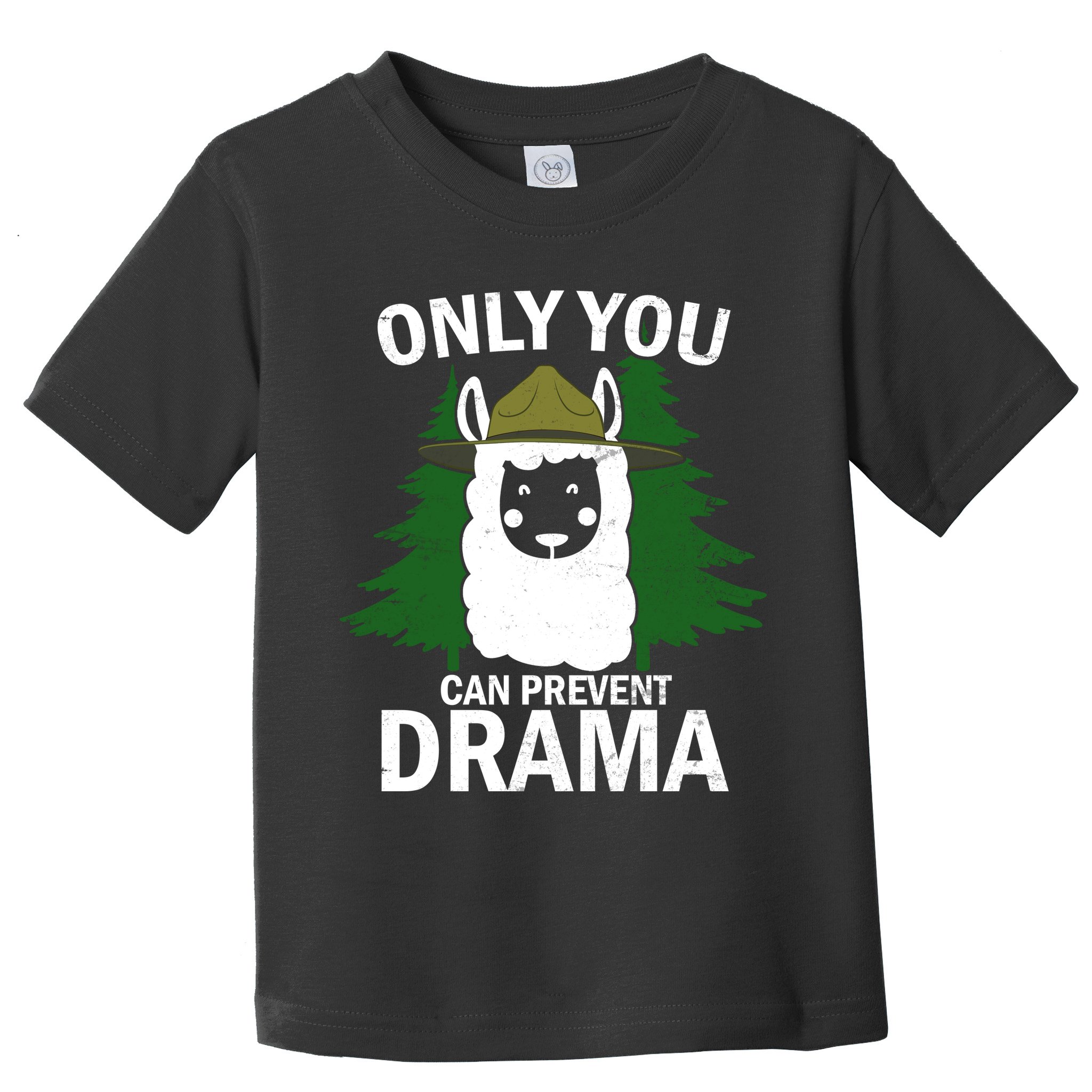 Only You Can Prevent Drama Funny LLama Toddler T-Shirt