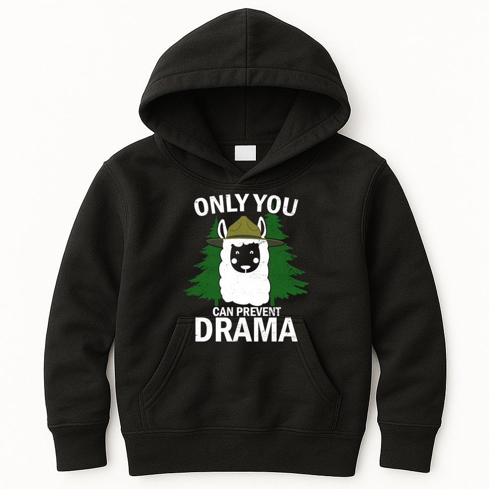 Only You Can Prevent Drama Funny LLama Kids Hoodie