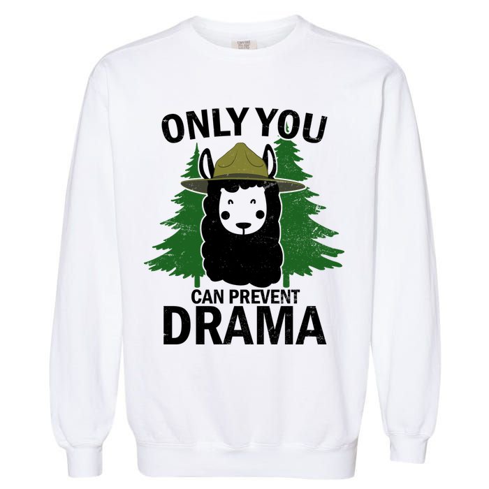 Only You Can Prevent Drama Funny LLama Garment-Dyed Sweatshirt