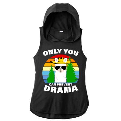 Only You Can Prevent Drama Llama Ladies PosiCharge Tri-Blend Wicking Draft Hoodie Tank