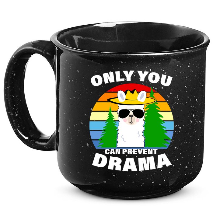 Only You Can Prevent Drama Llama 15oz Campfire Ceramic Mug