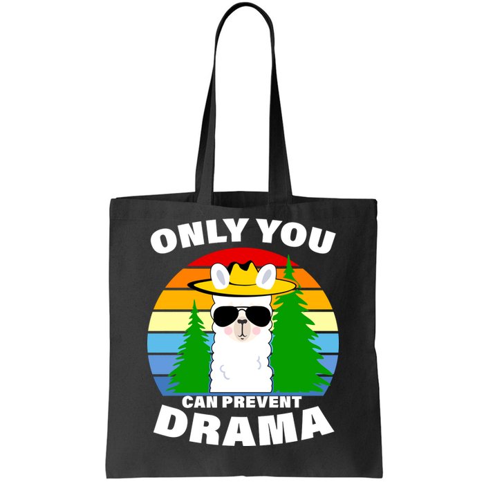 Only You Can Prevent Drama Llama Tote Bag