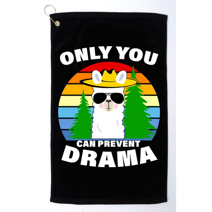 Only You Can Prevent Drama Llama Golf Towel