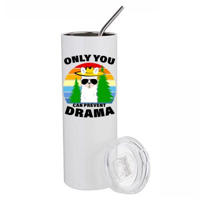 Only You Can Prevent Drama Llama Stainless Steel Tumbler