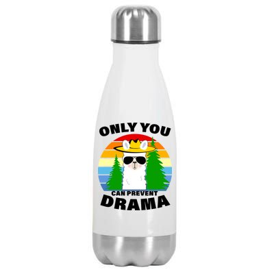 Only You Can Prevent Drama Llama Stainless Steel Insulated Water Bottle