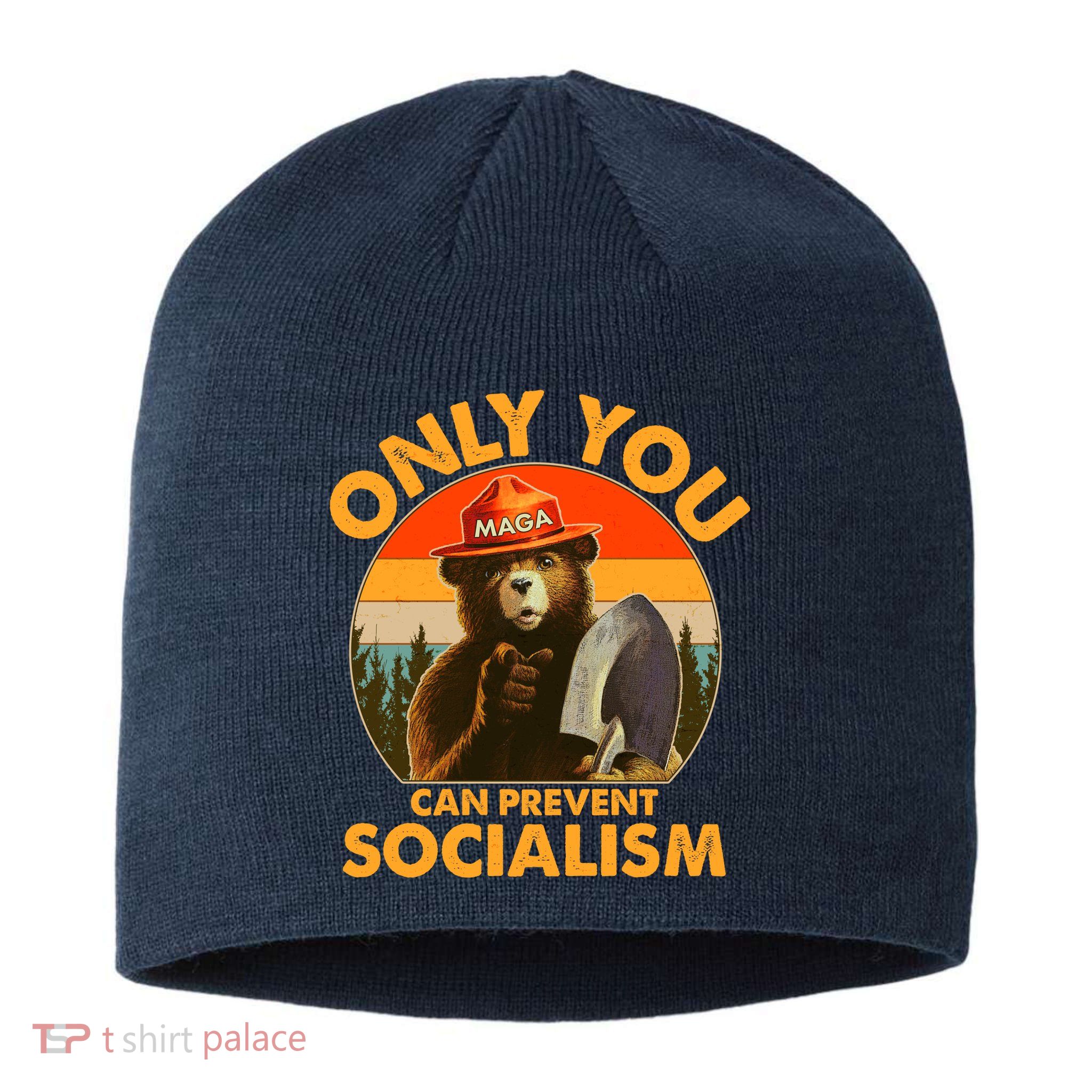 Only You Can Prevent Socialism Vintage Sustainable Beanie