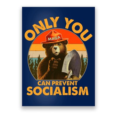 Only You Can Prevent Socialism Vintage Poster
