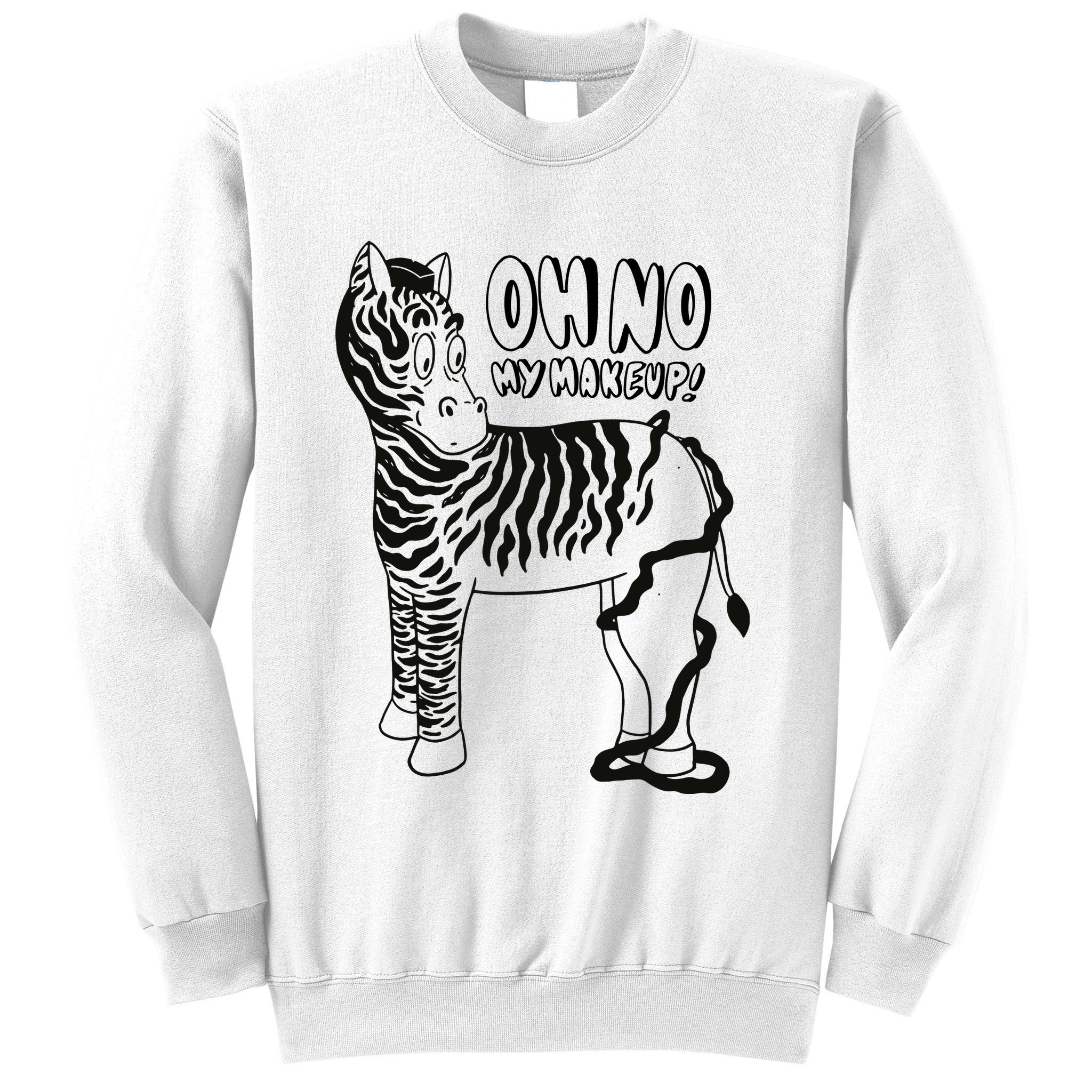 Oh No My Makeup Funny Zebra Sweatshirt