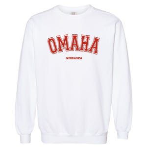 Omaha Nebraska NE Red Letter Graphic On Omaha Garment-Dyed Sweatshirt