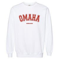 Omaha Nebraska NE Red Letter Graphic On Omaha Garment-Dyed Sweatshirt