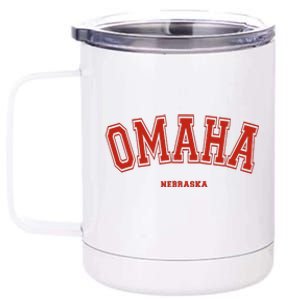 Omaha Nebraska NE Red Letter Graphic On Omaha 12 oz Stainless Steel Tumbler Cup