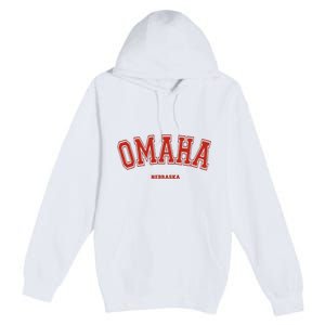 Omaha Nebraska NE Red Letter Graphic On Omaha Premium Pullover Hoodie