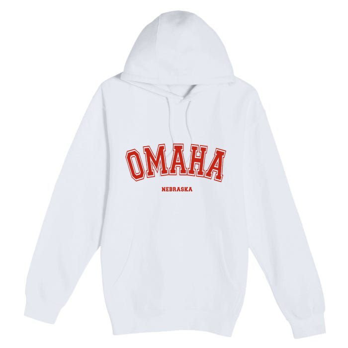 Omaha Nebraska NE Red Letter Graphic On Omaha Premium Pullover Hoodie