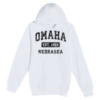 Omaha Nebraska Ne Vintage Established Sports Design Premium Pullover Hoodie