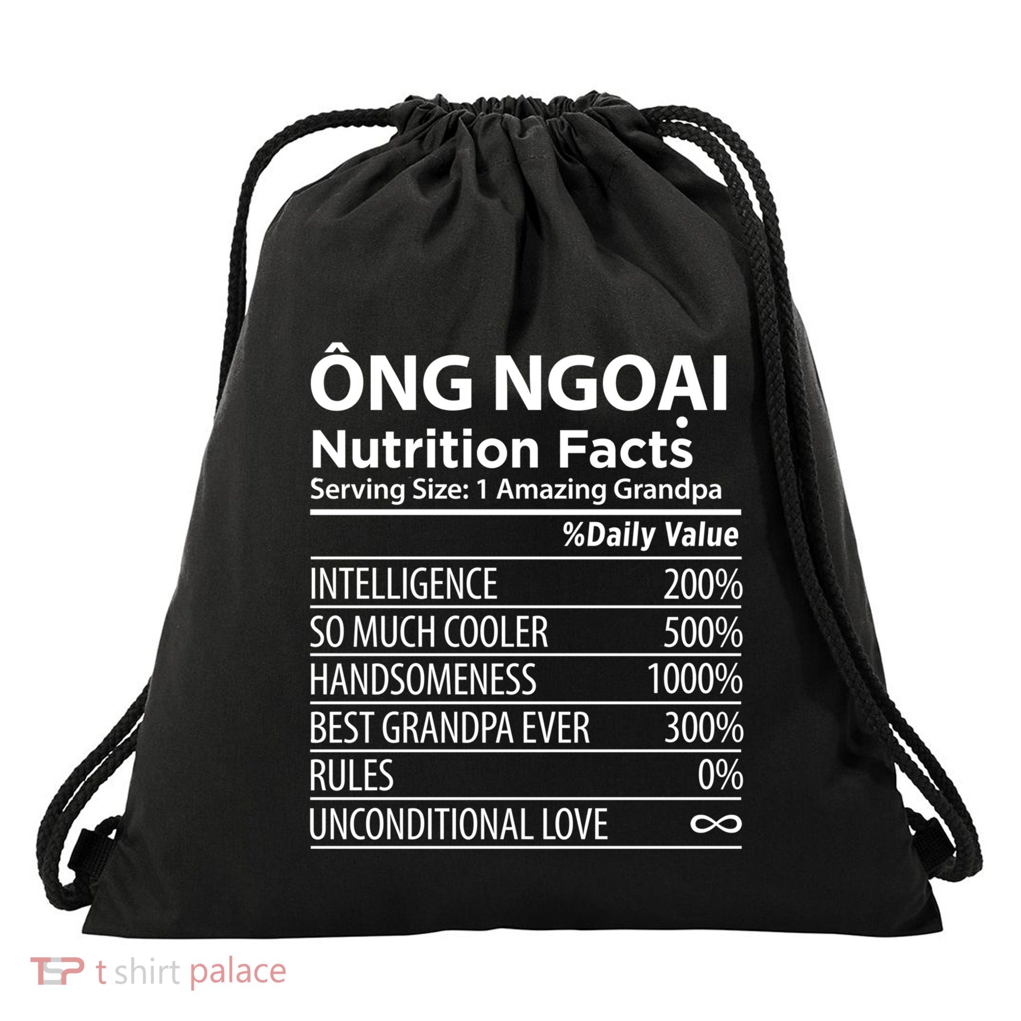 Ong Ngoai Nutrition Facts Vietnamese Grandpa Gift Drawstring Bag