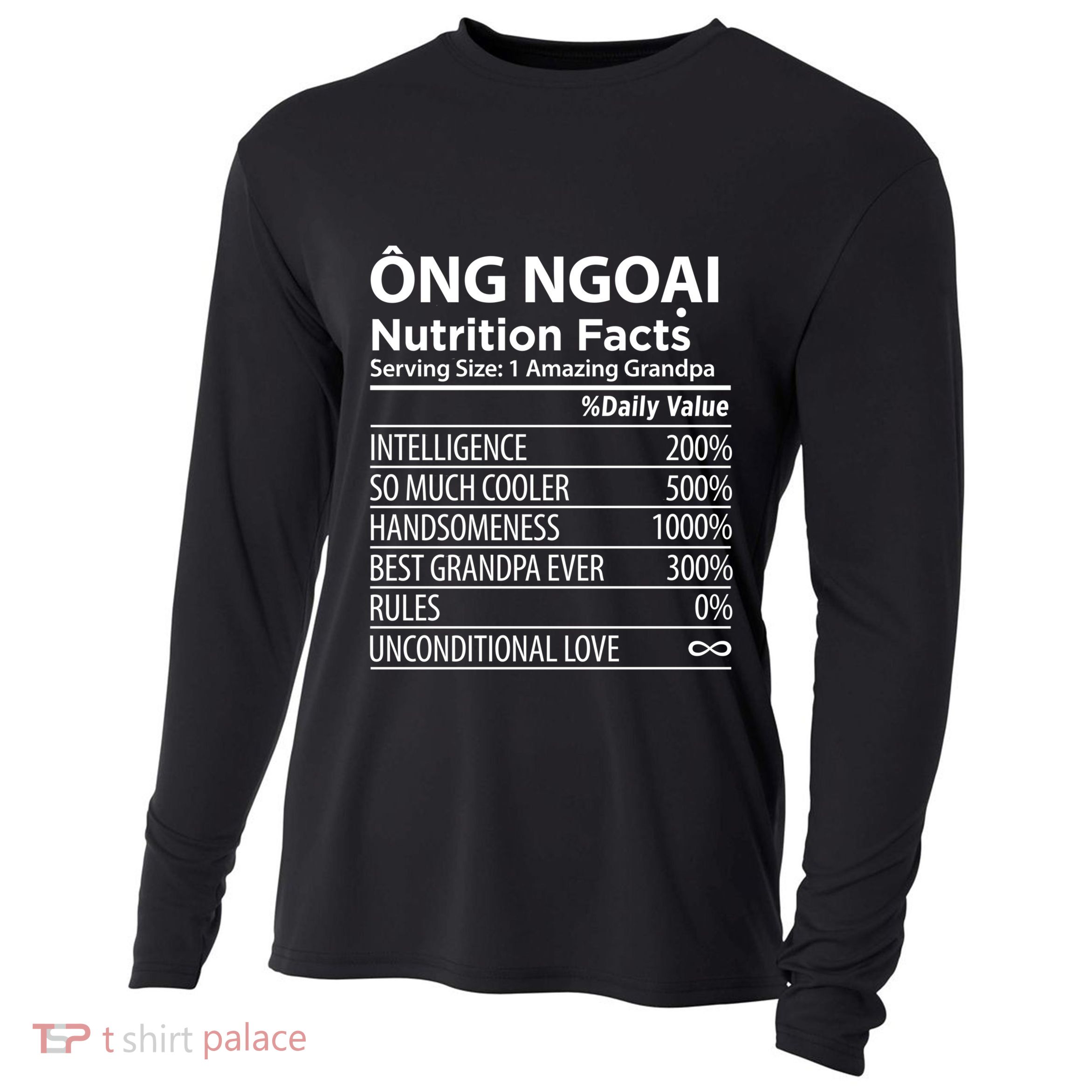 Ong Ngoai Nutrition Facts Vietnamese Grandpa Gift Cooling Performance Long Sleeve Crew