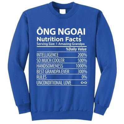 Ong Ngoai Nutrition Facts Vietnamese Grandpa Gift Sweatshirt