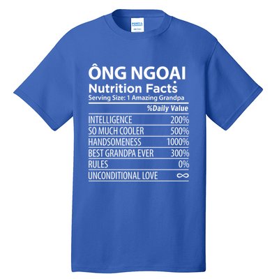 Ong Ngoai Nutrition Facts Vietnamese Grandpa Gift Tall T-Shirt