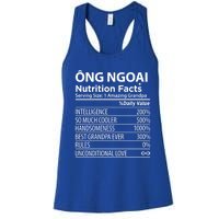 Ong Ngoai Nutrition Facts Vietnamese Grandpa Gift Women's Racerback Tank