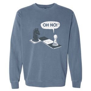 Oh No Pawn Knight Chess Game Player Master Garment-Dyed Sweatshirt