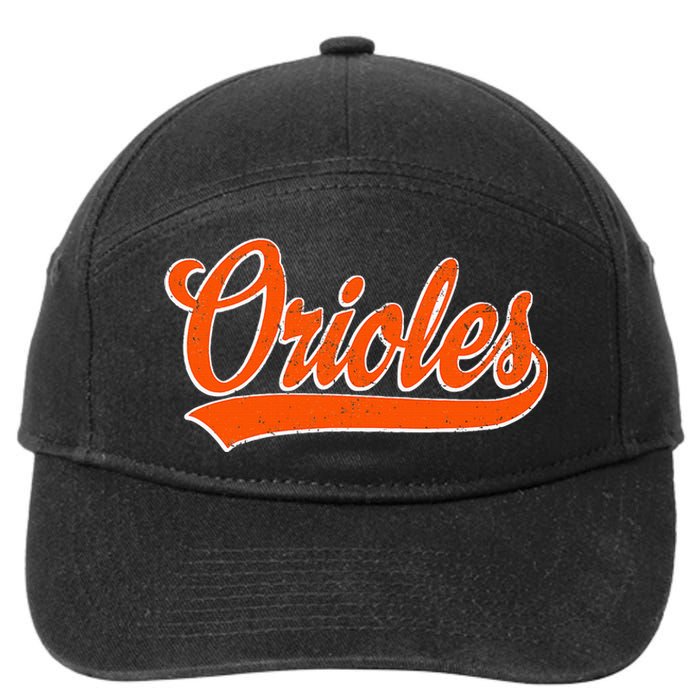 Orioles Name Retro Vintage Gift 7-Panel Snapback Hat